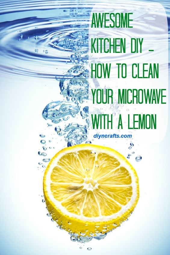Easiest Microwave Cleaning Method How To Clean Your Microwave With A