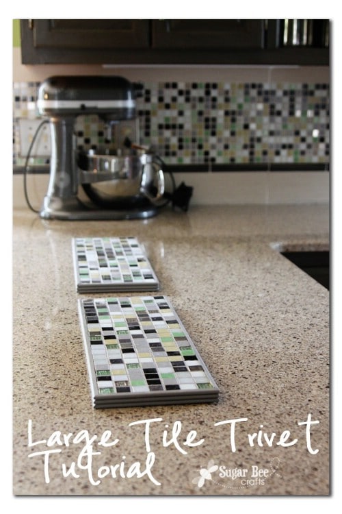 Make a Tile Trivet - 20 of the Most Adorable DIY Kitchen Projects You’ve Ever Seen