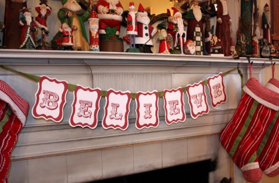 Believe Banner - Over 50 Creative Christmas Printables Collection