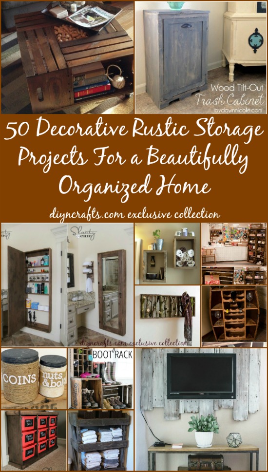 50 Decorative Rustic Storage Projects For a Beautifully Organized Home - Brilliant projects!!