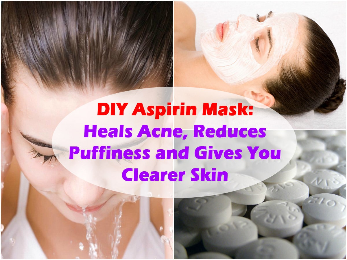DIY Aspirin Mask Heals Acne, Reduces Puffiness and Gives You Clearer