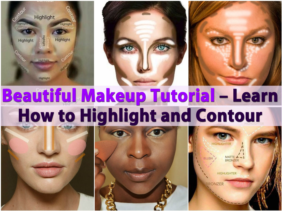 Beautiful Makeup Tutorial Learn How To Highlight And Contour DIY