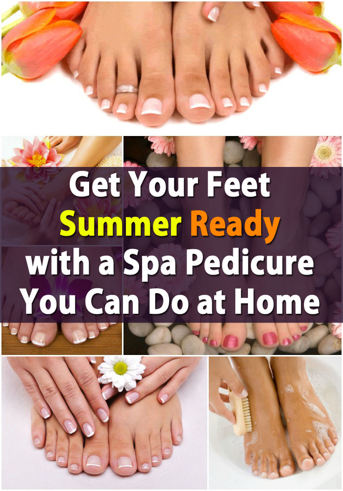 Get Your Feet Summer Ready with a Spa Pedicure You Can Do at Home DIY