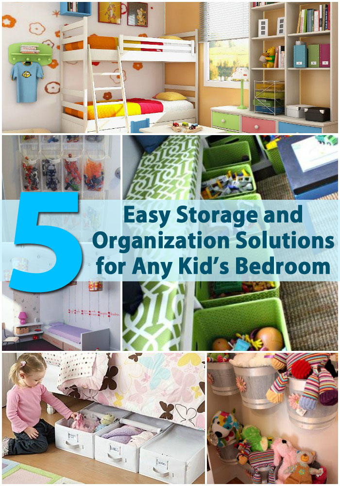 5 Easy Storage and Organization Solutions for Any Kid’s Bedroom - DIY ...
