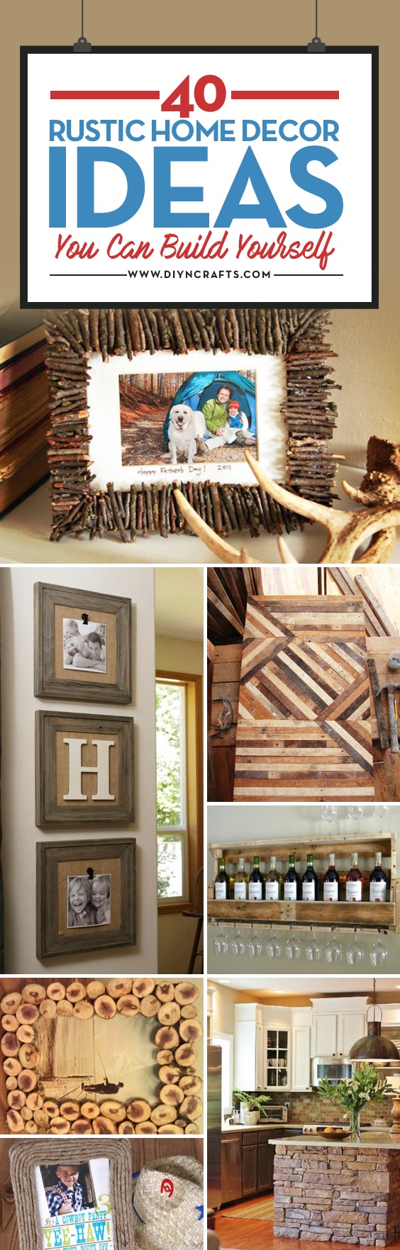 40 Rustic Home Decor Ideas You Can Build Yourself - DIY & Crafts