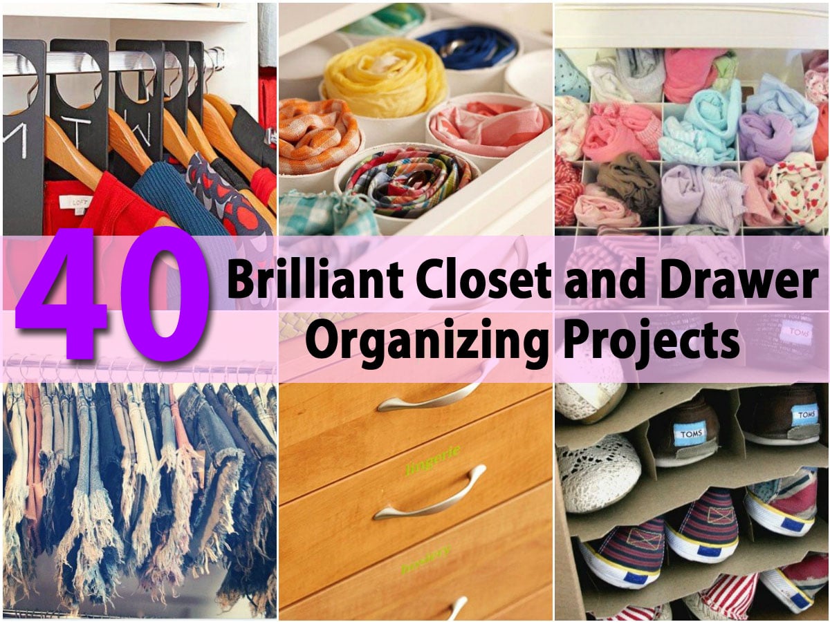 40 Brilliant Closet and Drawer Organizing Projects - DIY & Crafts