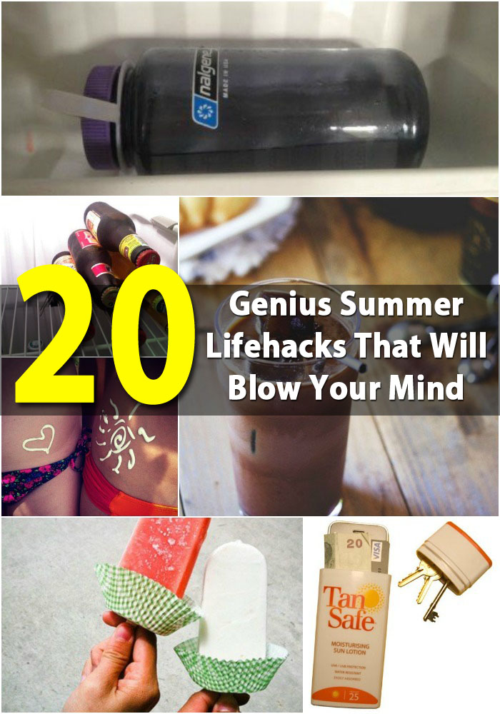 20 Genius Summer Lifehacks That Will Blow Your Mind DIY  
