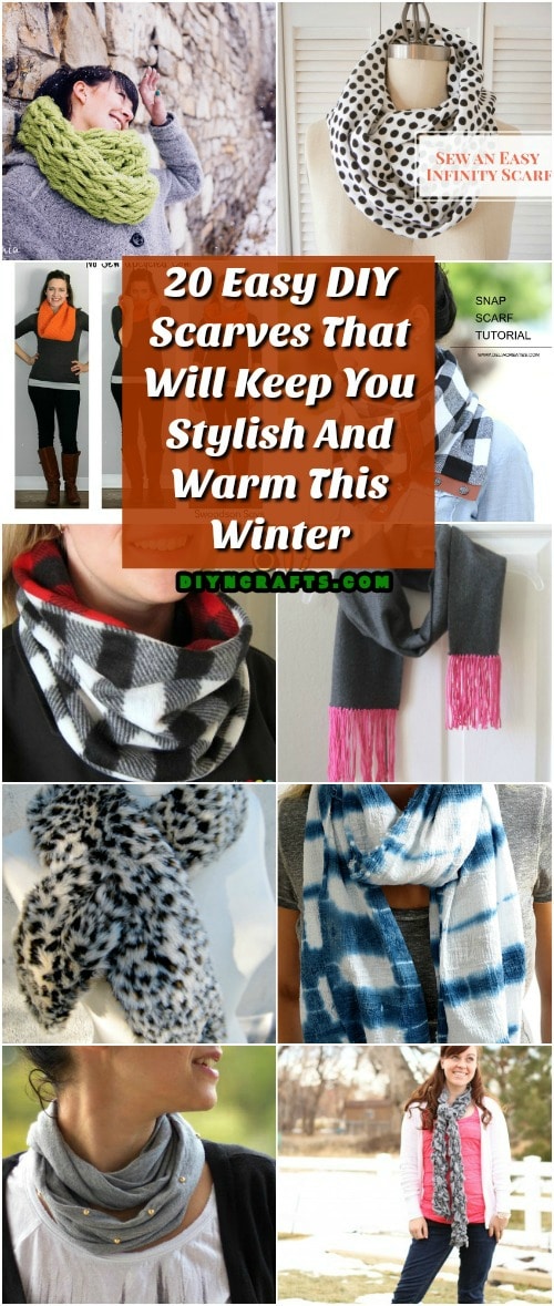 20 Easy DIY Scarves That Will Keep You Stylish And Warm This Winter