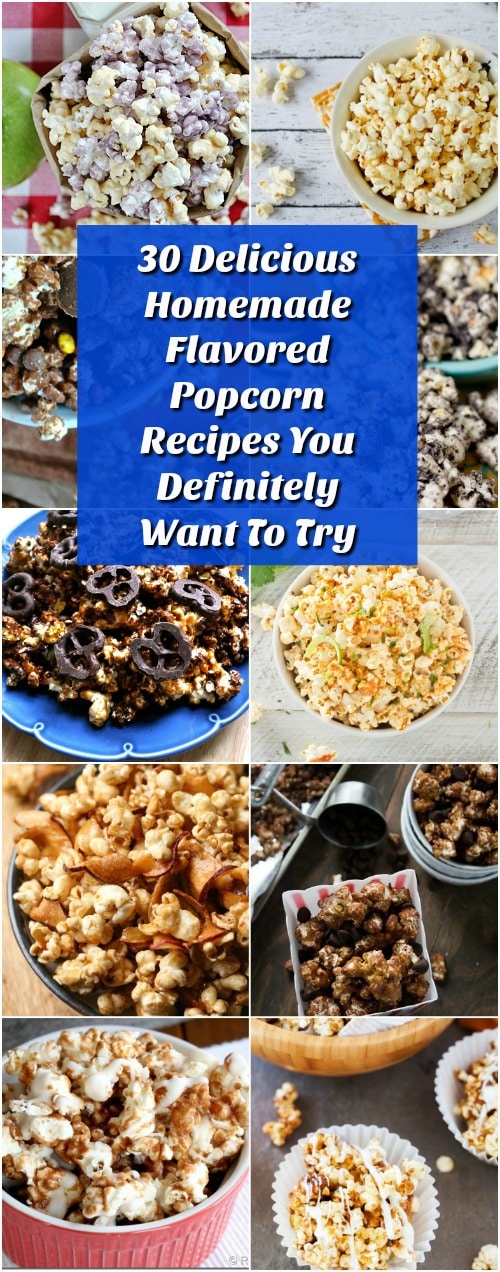 30 Delicious Homemade Flavored Popcorn Recipes You Definitely Want To